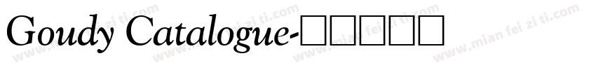 Goudy Catalogue字体转换